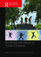 Routledge Handbook on Turkish Literature