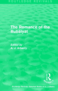 Routledge Revivals: The Romance of the Rubiyt (1959)