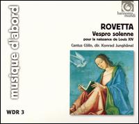 Rovetta: Vespro solenne - Albert Bruggen (cello); Bruce Dickey (cornet); Cantus Clln; Carsten Lohff (organ); Doron David Sherwin (cornet);...