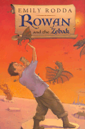 Rowan and the Zebak