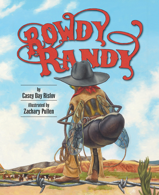 Rowdy Randy - Rislov, Casey, Ma