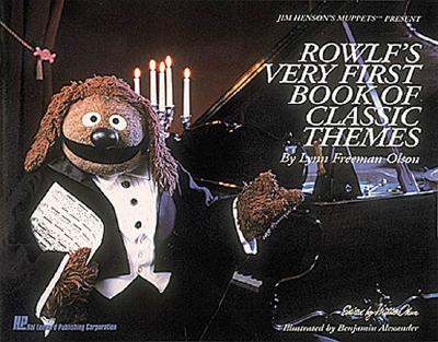 Rowlf's Very First Book of Classic Themes: National Federation of Music Clubs 2014-2016 Selection - Freeman Olson, Lynn
