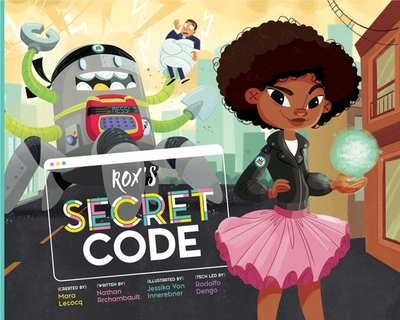 Rox's Secret Code - Archambault, Nathan, and Lecocq, Maria