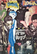 ROXY 100 Nights at the Roxy: Punk London 1976-77 1977