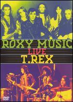 Roxy Music/T. Rex: Live