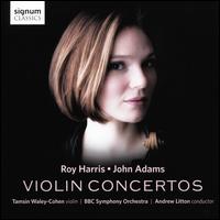 Roy Harris, John Adams: Violin Concertos - Tamsin Waley-Cohen (violin); BBC Symphony Orchestra; Andrew Litton (conductor)
