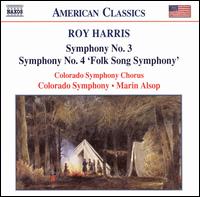 Roy Harris: Symphony No. 3; Symphony No. 4 'Folk Song Symphony' - Colorado Symphony Chorus (choir, chorus); Colorado Symphony Orchestra; Marin Alsop (conductor)