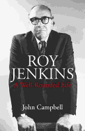 Roy Jenkins - Campbell, John