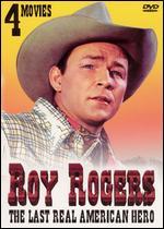 Roy Rogers: The Last Real American Hero