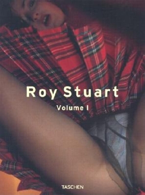 Roy Stuart - Stuart, Roy (Photographer)