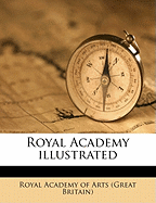 Royal Academy Illustrated Volume 1900