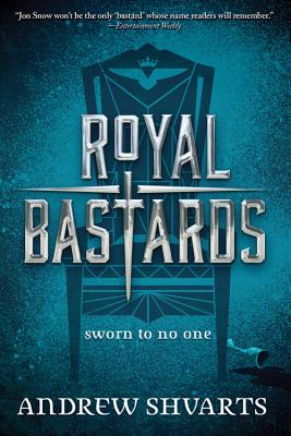 Royal Bastards - Shvarts, Andrew