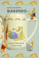 Royal Doulton Bunnykins: Collectors Book - Irvine, Louise