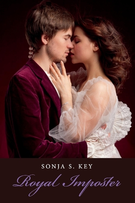 Royal Imposter: Volume 1 - Key, Sonja S