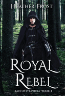 Royal Rebel