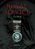 Royal Service - Stanley, David, Dr., and Risk, James, and Tamplin, John