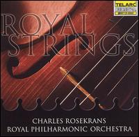 Royal Strings - Christine Jackson (cello); Royal Philharmonic Orchestra; Charles Rosekrans (conductor)