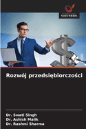 Rozw?j przedsi biorczo ci