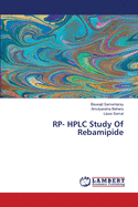 RP- HPLC Study Of Rebamipide