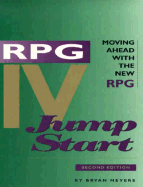RPG IV Jump Start - Meyers, Bryan, and Meyers, Byran