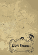 RPG Journal: Role Playing Game Paper (Ruled, Graph and Hex ) - Handy Tracking, Planning and Mapping Notebook - Character Creation - Plotting Moves - Perfect Boyfriend Gift - Gamer Design - Map Cover.