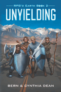 RPG'd Earth Book 2: Unyielding