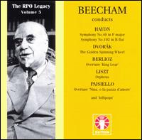 RPO Legacy, Vol. 5: Beecham Conducts Haydn; Dvork; Berlioz... - Royal Philharmonic Orchestra; Thomas Beecham (conductor)
