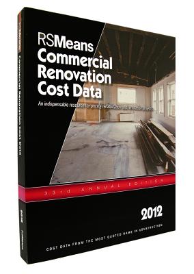 RSMeans Commercial Renovation Cost Data - Mewis, Bob (Editor), and Babbitt, Christopher (Editor), and Baker, Ted (Editor)