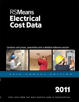 RSMeans Electrical Cost Data - Chiang, John H (Editor), and Babbitt, Christopher (Editor), and Baker, Ted (Editor)