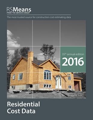 RSMeans Residential Cost Data - Rsmeans (Editor)