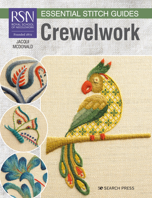 RSN Essential Stitch Guides: Crewelwork: Large Format Edition - McDonald, Jacqui