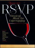RSVP: Classical Music for Entertaining - Alexander Jablokov (violin); Anna Hlbling (violin); Benjamin Frith (piano); Concentus Hungaricus;...