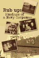 Rub Up: Musings of a Navy Corpsman
