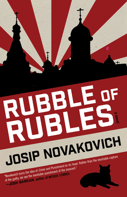 Rubble of Rubles - Novakovich, Josip