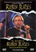 Ruben Blades: The Return of Ruben Blades - Robert Mugge