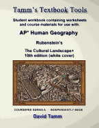 Rubenstein's the Cultural Landscape 10th Edition Student Workbook: Relevant Daily Assignments Tailor Made for the Rubenstein Text