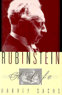 Rubinstein: A Life in Music