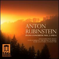 Rubinstein: Piano Concertos Nos. 2 & 4 - Alexander Paley (piano); Symphony Orchestra of Russia; Igor Golovchin (conductor)