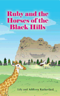 Ruby and the Horses of the Black Hills