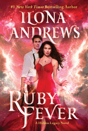 Ruby Fever: A Hidden Legacy Novel