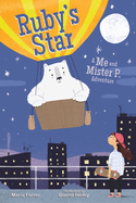 Ruby's Star: Me and Mister P Adventure, Book Twovolume 2
