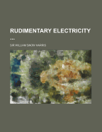 Rudimentary Electricity