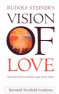 Rudolf Steiner's Vision of Love