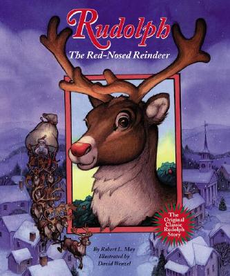 Rudolph the Red-Nosed Reindeer - May, Robert L