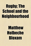 Rugby: The School and the Neighbourhood