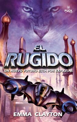 Rugido, El - Clayton, Emma