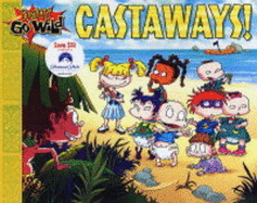 Rugrats Go Wild: Castaways - Klasky Csupo,Inc.