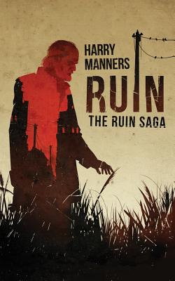 Ruin - Manners, Harry