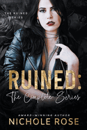 Ruined: The Complete Mafia Series