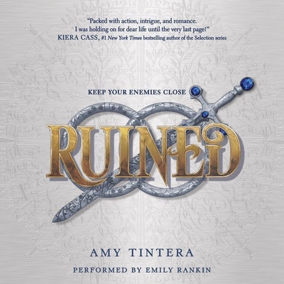 Ruined - Tintera, Amy, and Rankin, Emily (Read by)